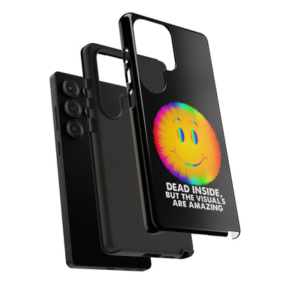 Phone Case — 'Dead Inside, But the Visuals Are Amazing' Rainbow Smiley