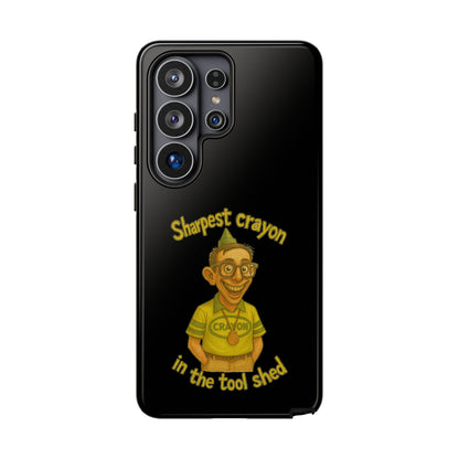 Phone Case — "Sharpest Crayon in the Tool Shed" Retro Teacher/Geek Protective Cover