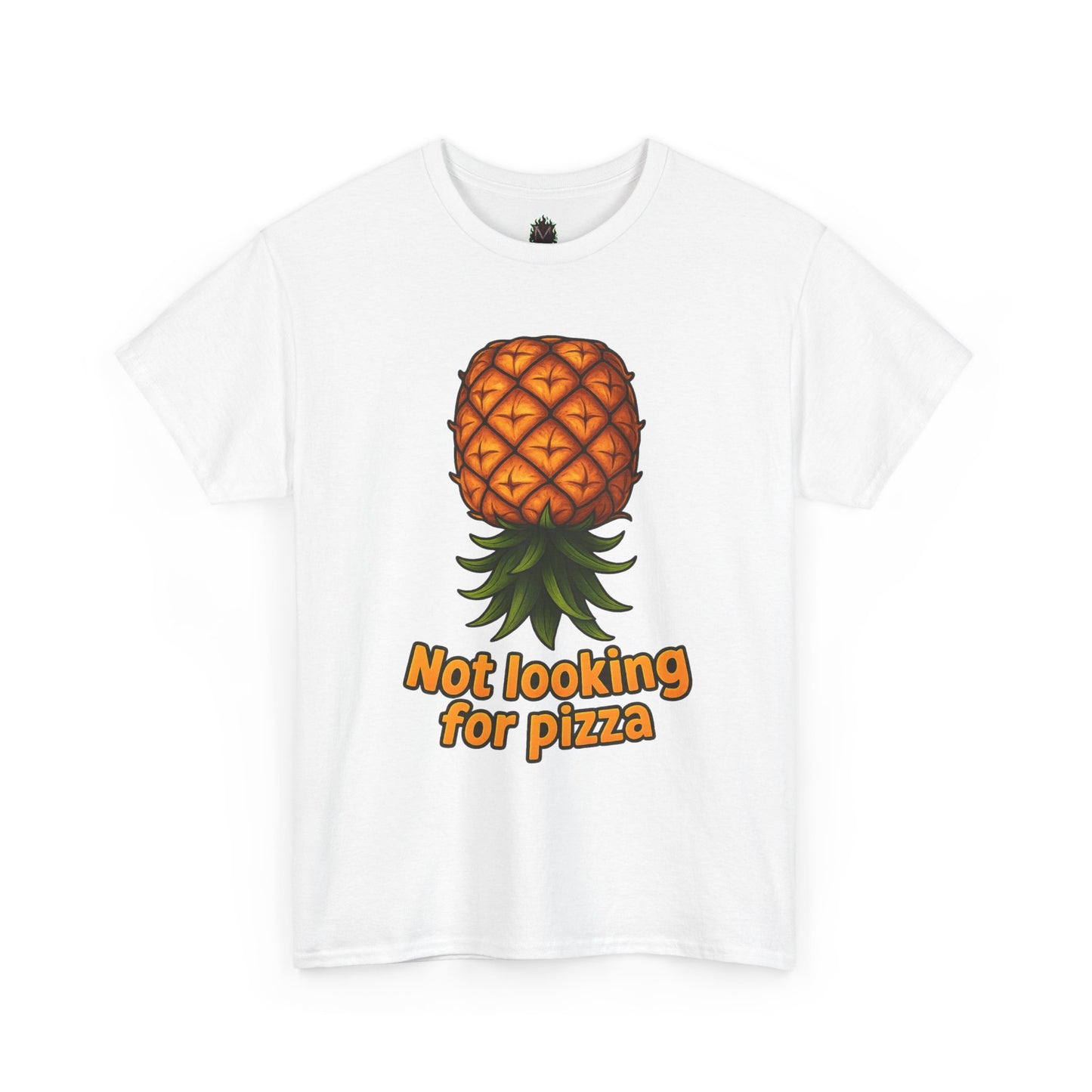Pineapple Illustration Not Looking for Pizza T-Shirt | Funny Fruit Tee