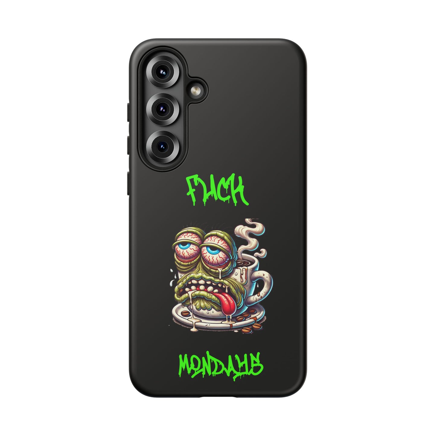 Phone Case — "F*** Monday" Grotesque Coffee Monster Shock Art