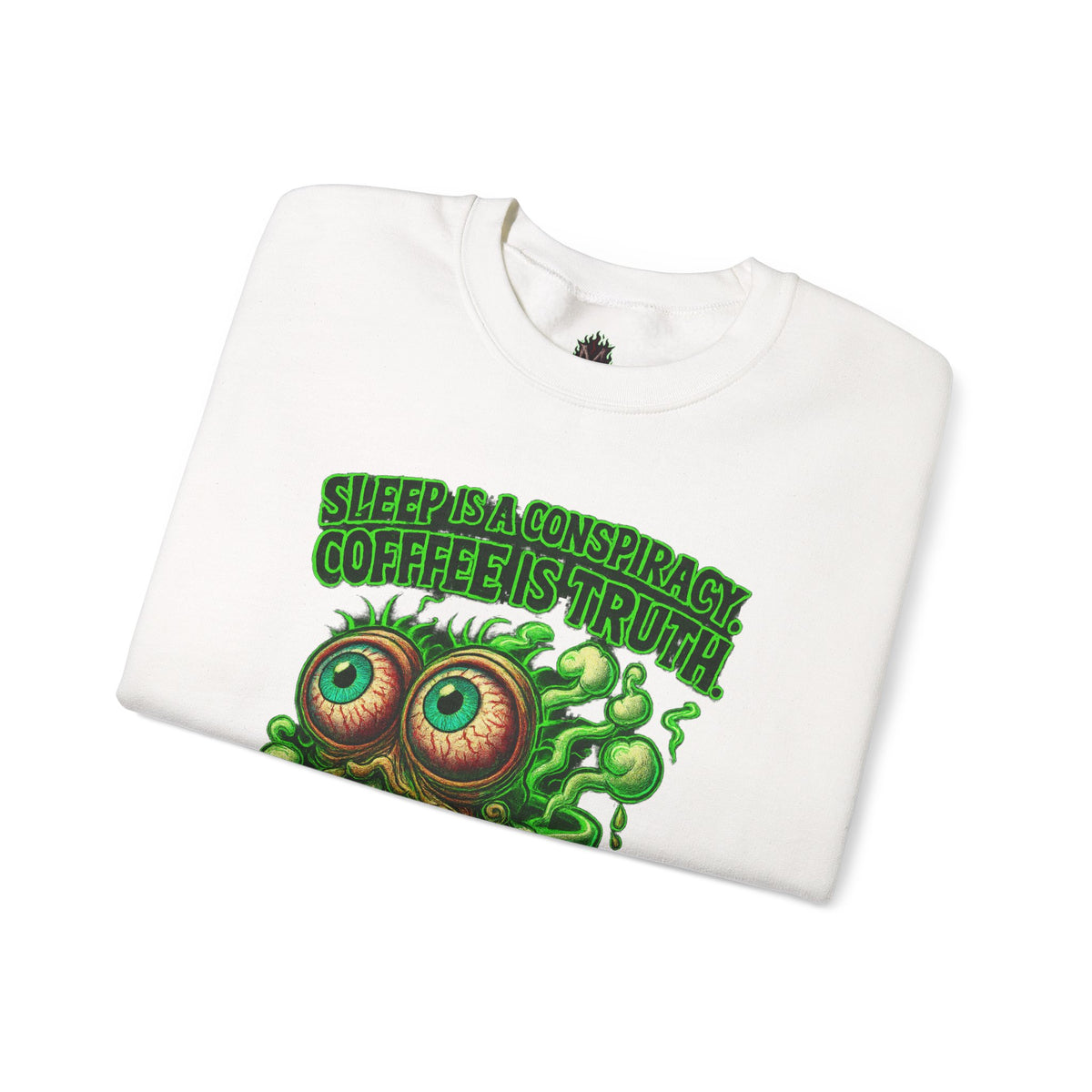 Sleep Is a Conspiracy Coffee Creature Crewneck