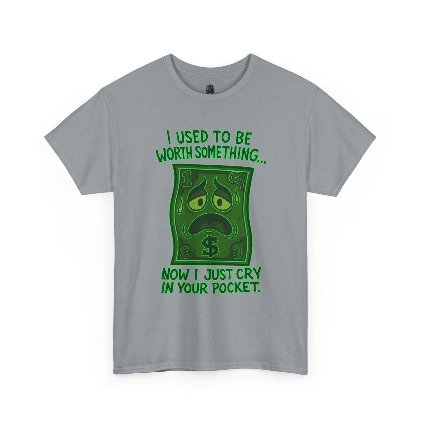 Crying Dollar – Inflation Got Me Down Tee