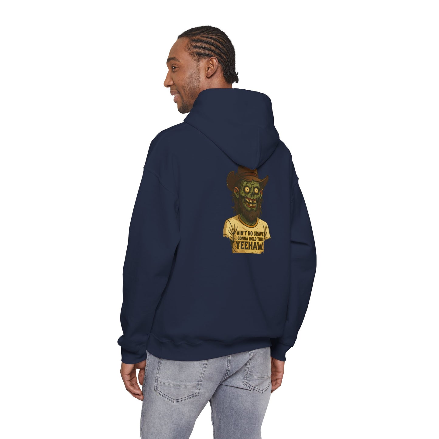 Zombie Cowboy Hoodie — "Ain't No Grave Can Hold This Man Down YEEHAW" Graphic