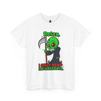 Relax I Only Reap On Weekdays T-Shirt | Grim Reaper Cartoon Tee