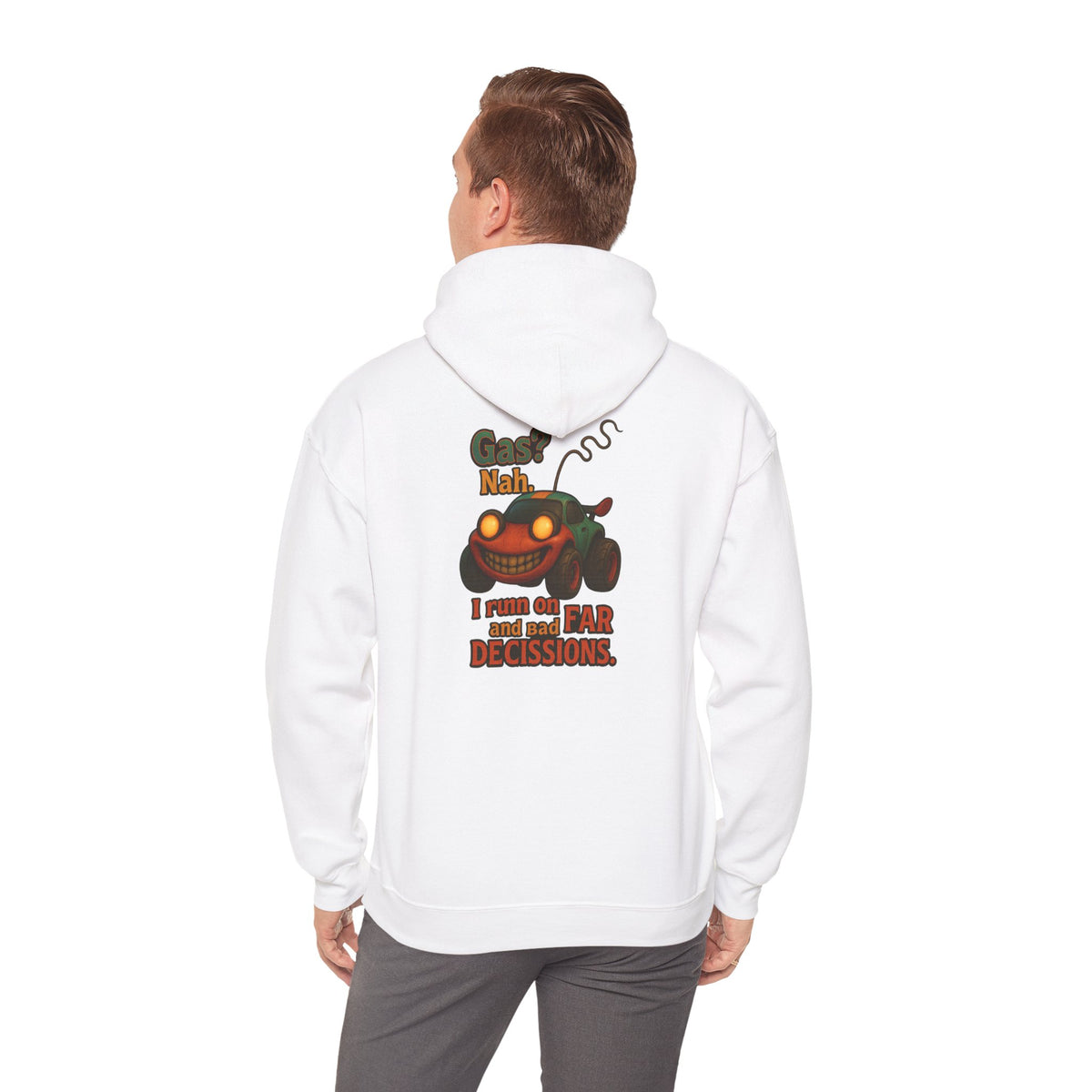Hoodie — "Nah. I Run on Bad Decisions" Vintage Cartoon Car Graphic