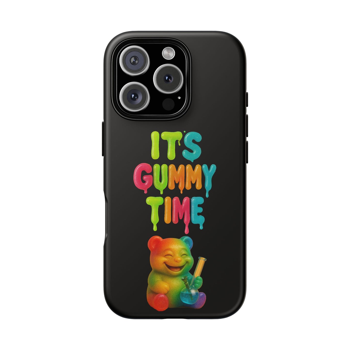 Phone Case — "It's Gummy Time" Rainbow Gummy Bear Protective Cover
