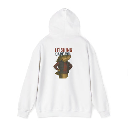 I Fishing Dare You Hoodie – Tough Bass Edition