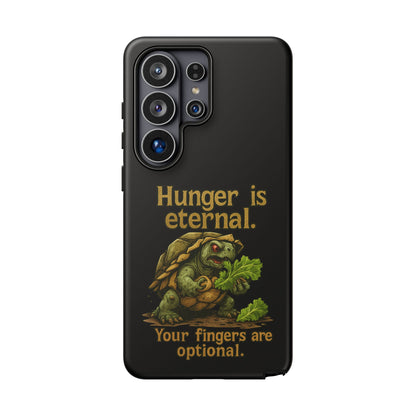 Phone Case — 'Hunger Is Eternal, Your Fingers Are Optional' Turtle Snack Graphic