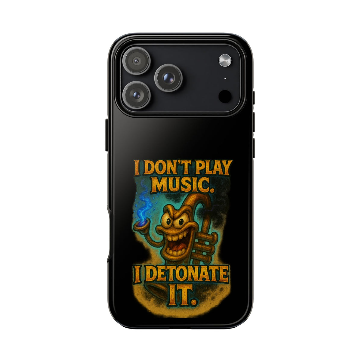 Phone Case — "I Don't Play Music. I Detonate It." Cartoon Bomb Graphic