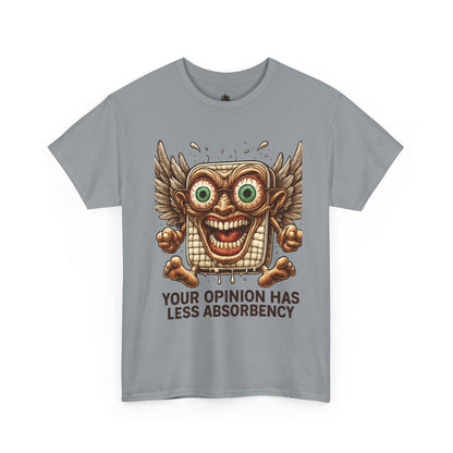 Your Opinion Has Less Absorbency Tee, Funny Graphic Tee, Unisex Cotton [...]