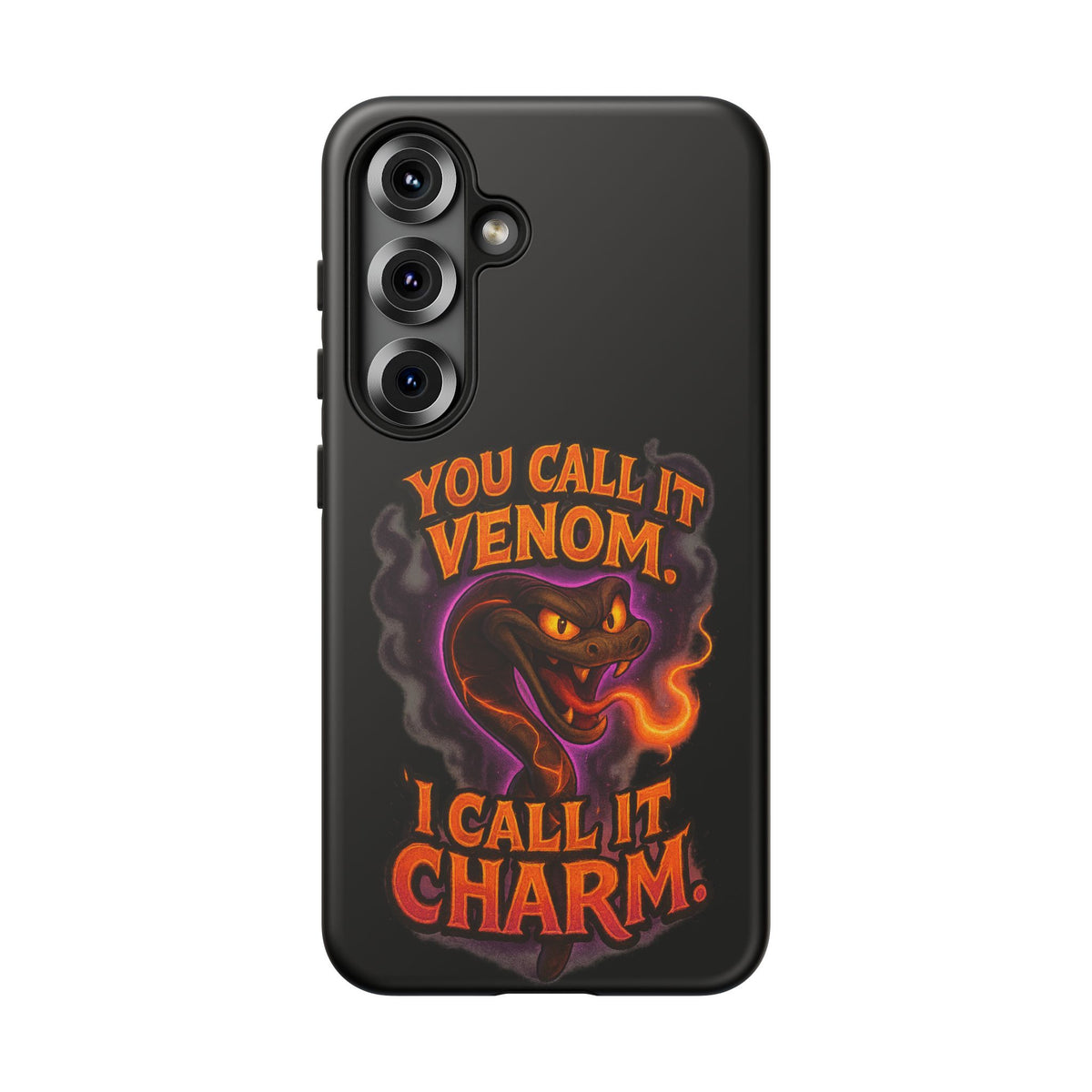 Tough Cases — "You Call It Venom, I Call It Charm" Snake Phone Case