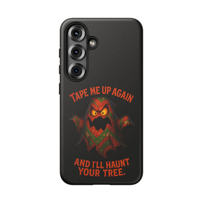 Phone Case - 'Tape Me Up Again and I'll Haunt Your Tree' Halloween Ghost Design