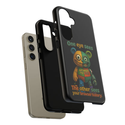 Phone Case — 'One Eye Sees, The Other Sees Your Browser History' Patchwork Bear Design