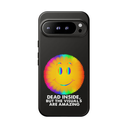 Phone Case — 'Dead Inside, But the Visuals Are Amazing' Rainbow Smiley