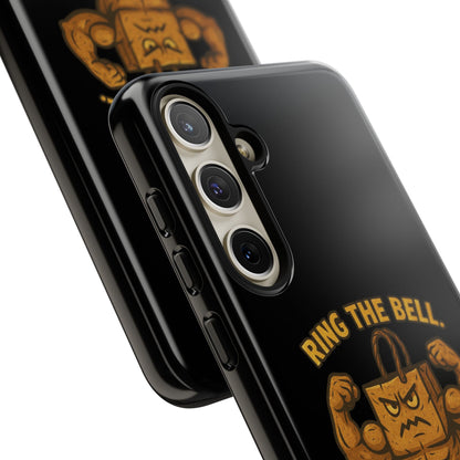 Phone Case — "Ring the Bell I Dare You" Tough Gym Mascot