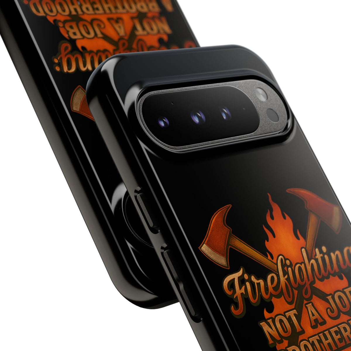 Firefighting: Not a Job, A Brotherhood Phone Case — Tough Protective Firefighter Design