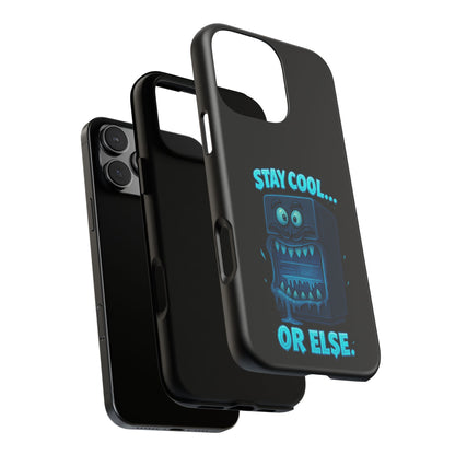 Stay Cool... Or Else. Phone Case — Neon Monster Protective iPhone Cover
