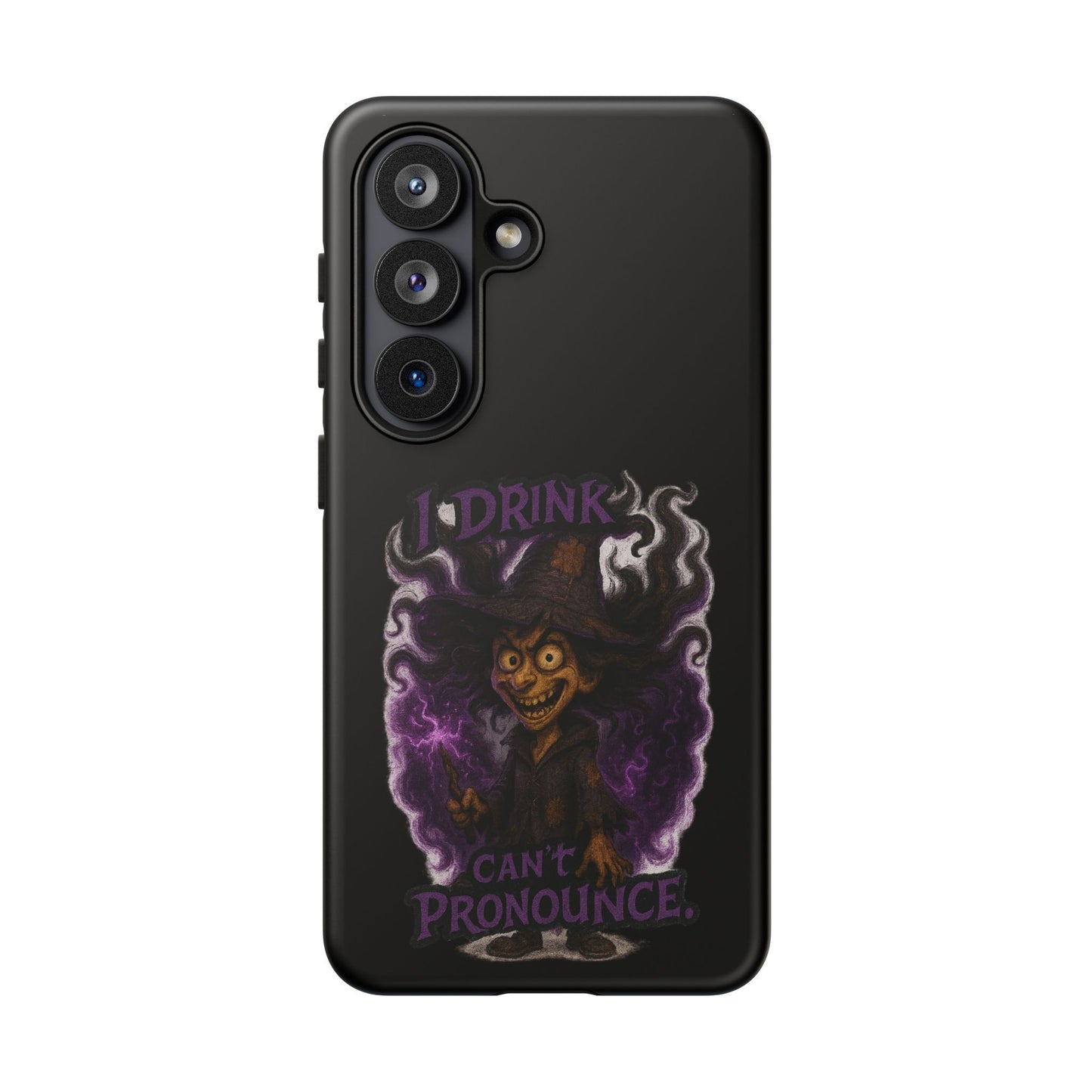 Phone Case — Witch Illustration "I Drink, Can't Pronounce" Protective Cover