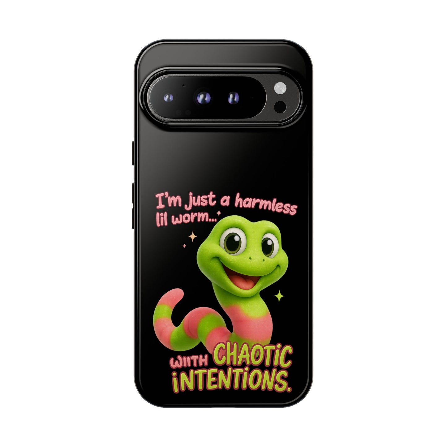 Phone Case — “I’m Just a Harmless Lil Worm… With Chaotic Intentions” Cute Cartoon Worm Design