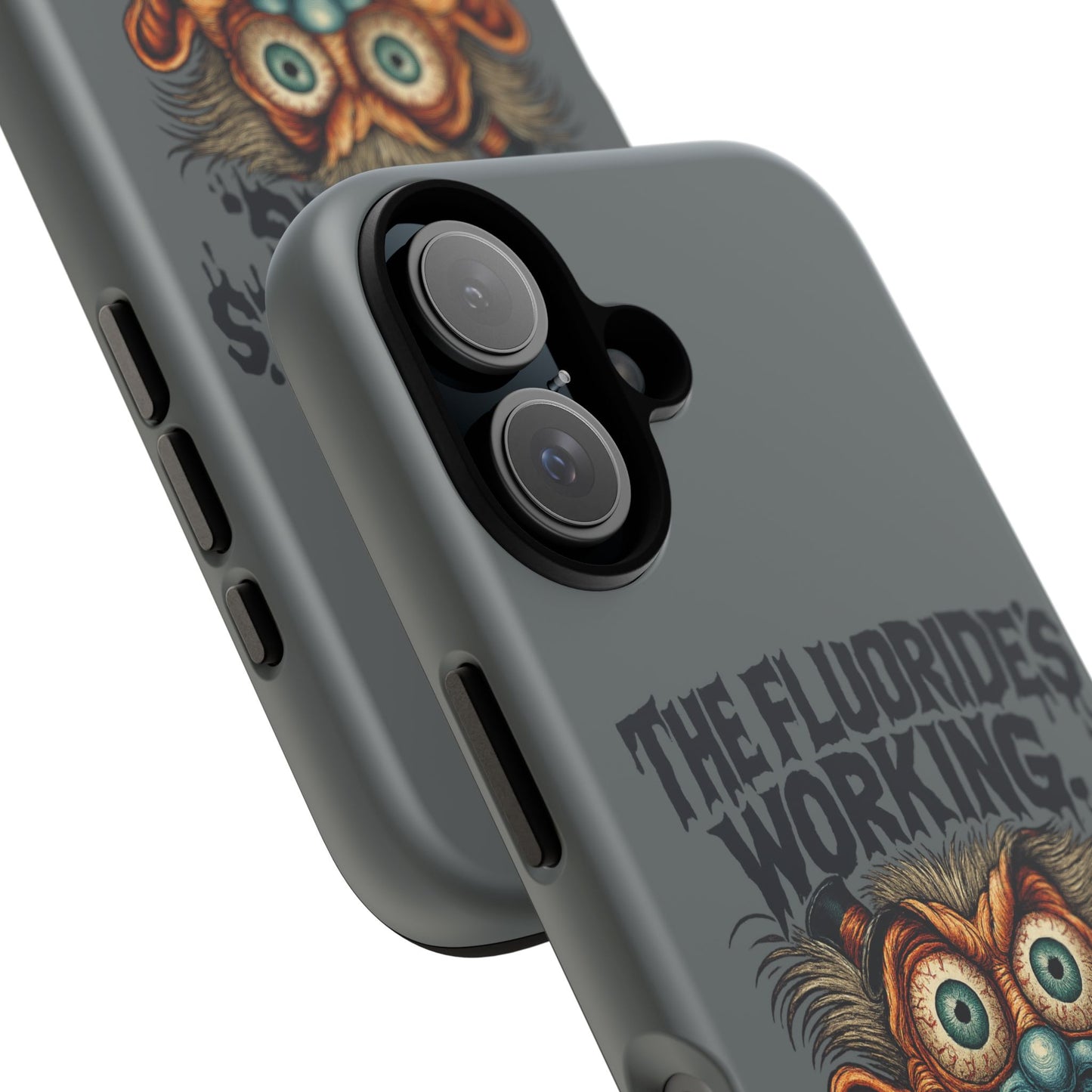 Phone Case — Retro Horror Graphic “The Fluoride’s Working” Shock Art