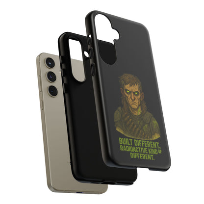 Phone Case — "Built Different, Radioactive Kind of Different" Mutant Design