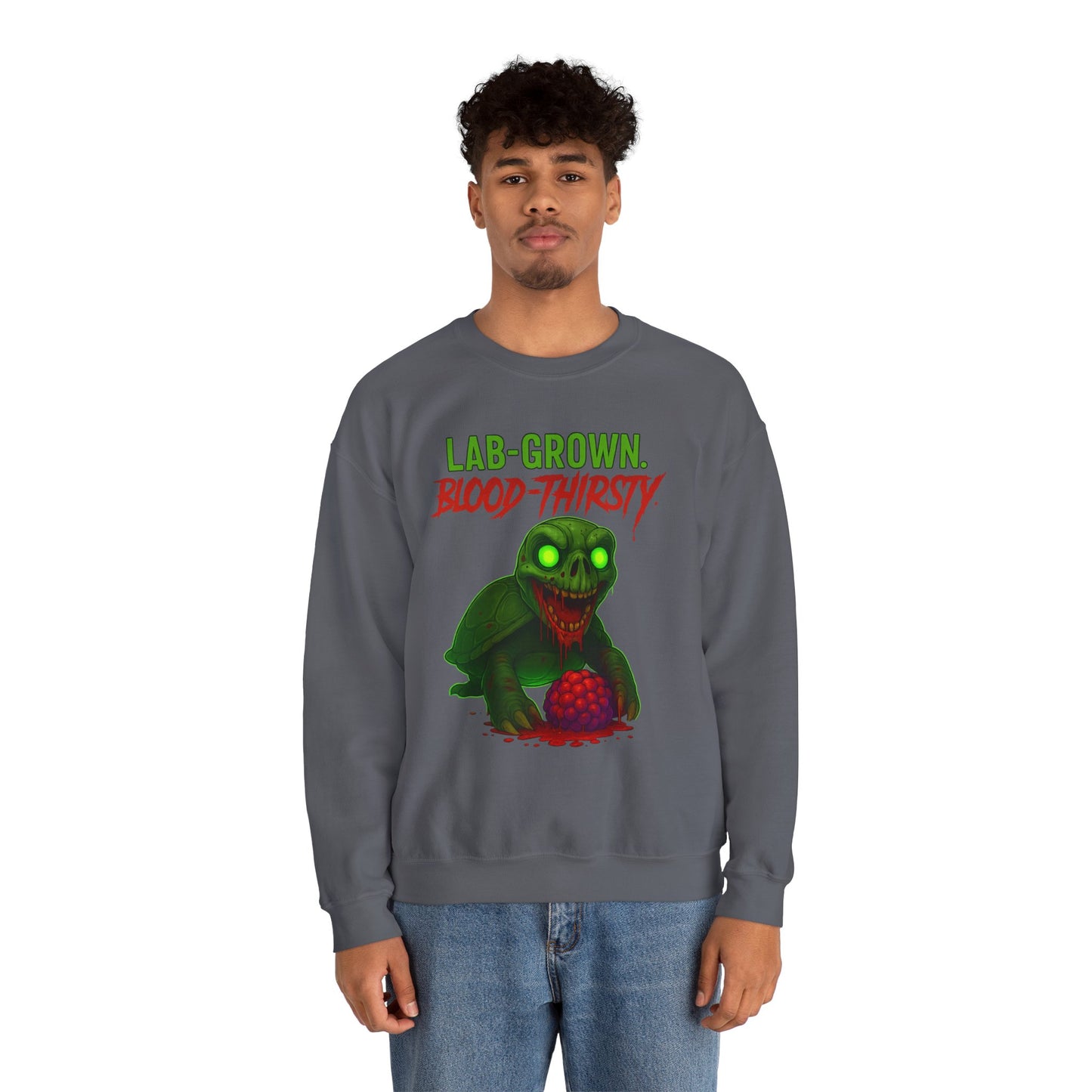 Lab-Grown. Blood-Thirsty. – Mutant Turtle Sweatshirt