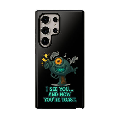 Phone Case — Cute Zombie Blaster Design with "I See You... And Now You're Toast"