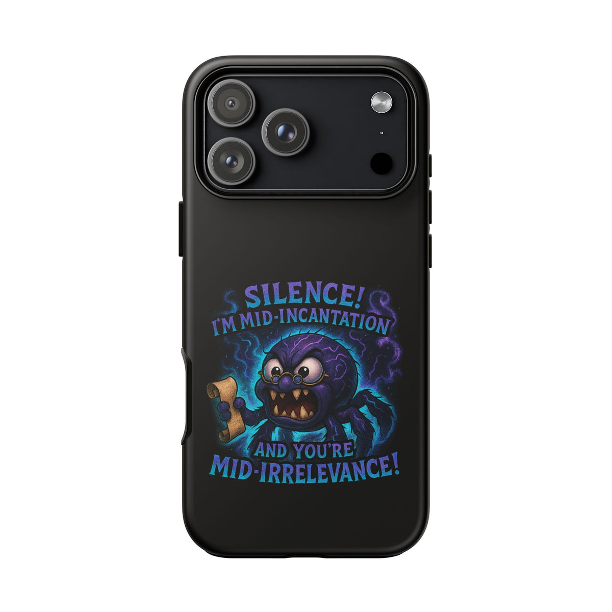 Phone Case — "Silence! I'm Mid-Incantation" Cute Angry Spider Magic Design