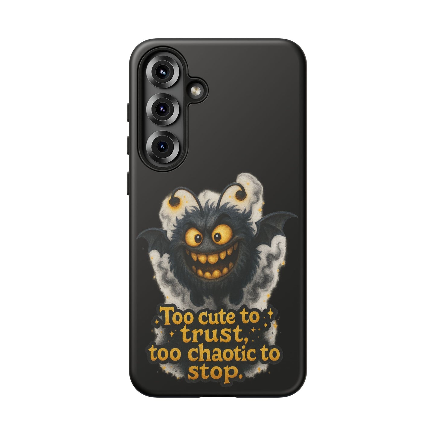 Phone Case — 'Too Cute to Trust, Too Chaotic to Stop' Mischievous Monster Protective Cover