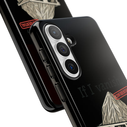 Conspiracy Tin-Foil Hat Phone Case — If I Vanish, Tell the Pigeons I Knew (Confidential)