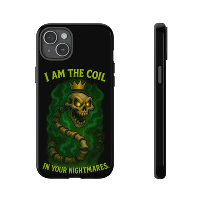 Tough Cases — “I Am The Coil In Your Nightmares” Skull Snake Shockproof Phone Case