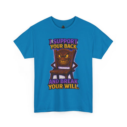 Evil Chair Character T-Shirt | I Support Your Back and Break Your Will