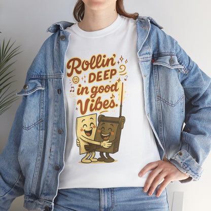 Rollin' Deep in Good Vibes – Smiling Paper & Roller T-Shirt