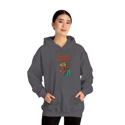 I Paid Extra For This Face Hoodie