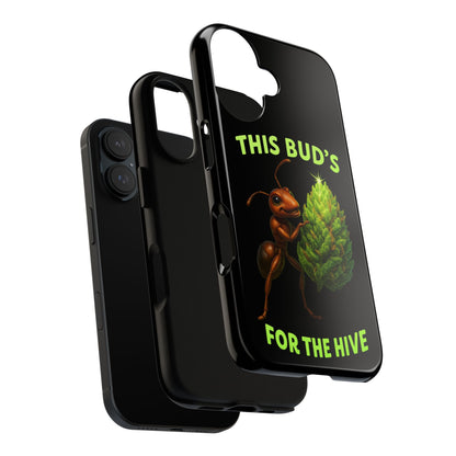Phone Case — "This Bud's For The Hive" Ant & Hop Design