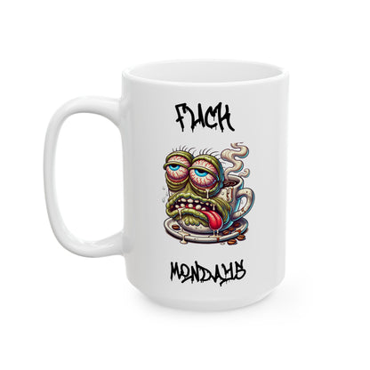 Fuck Mondays Coffee Mug Black