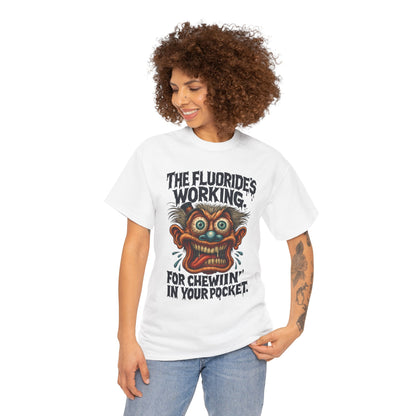 The Fluoride’s Working – Wild Smile Conspiracy Tee
