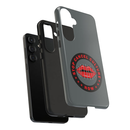 Phone Case — "Stop Cancel Culture Now" Graphic Tough Protective Case