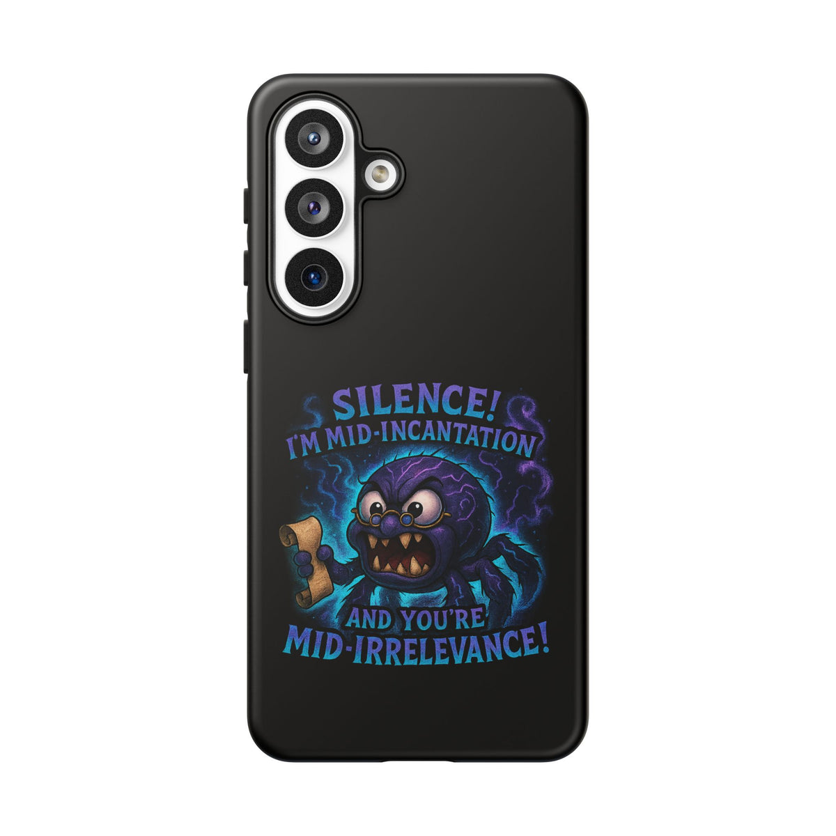 Phone Case — "Silence! I'm Mid-Incantation" Cute Angry Spider Magic Design