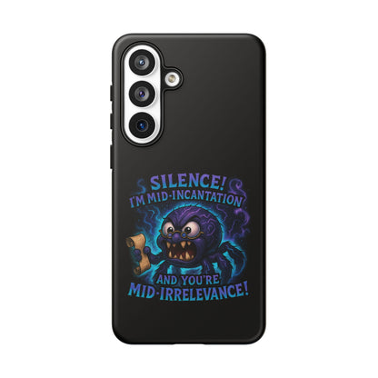 Phone Case — "Silence! I'm Mid-Incantation" Cute Angry Spider Magic Design