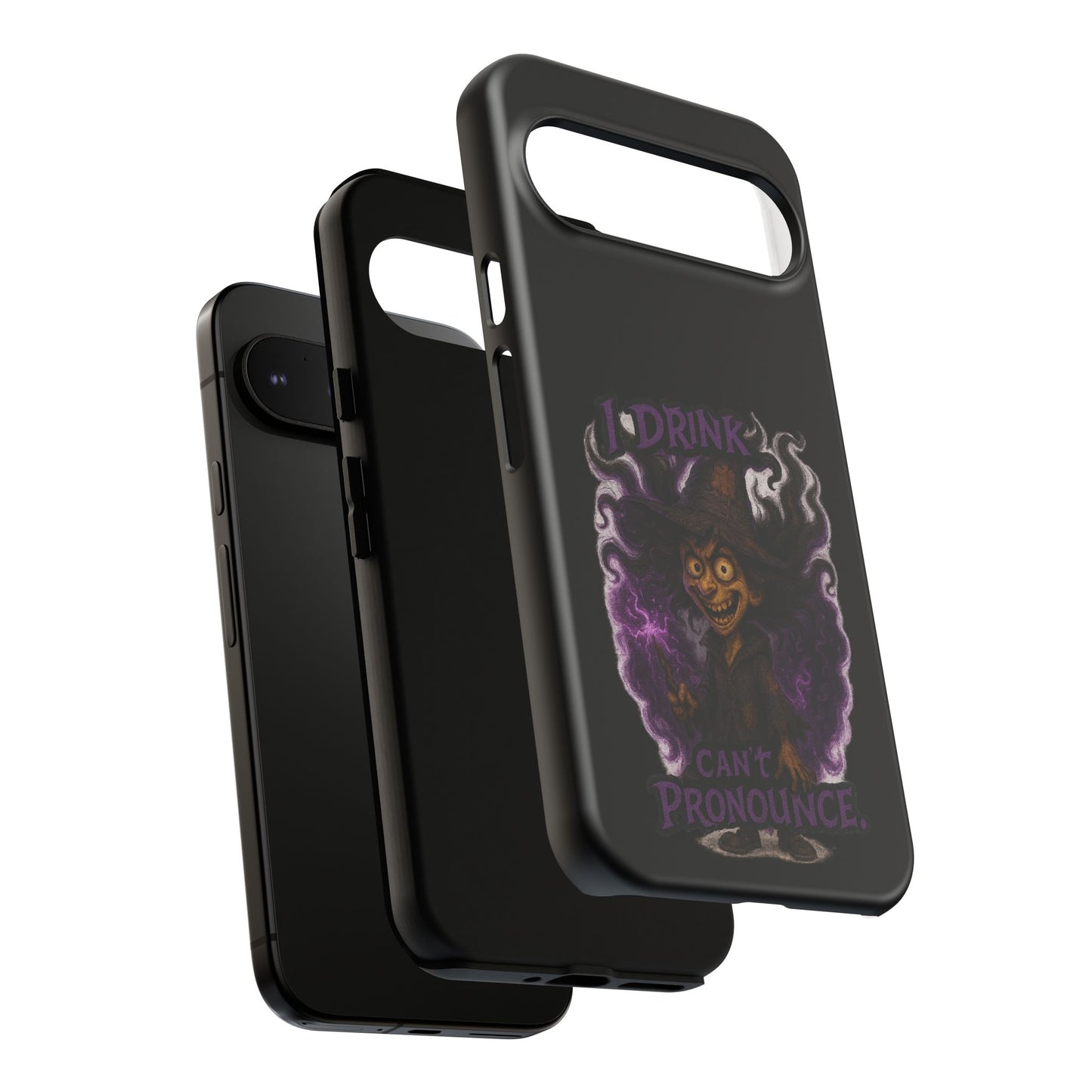 Phone Case — Witch Illustration "I Drink, Can't Pronounce" Protective Cover
