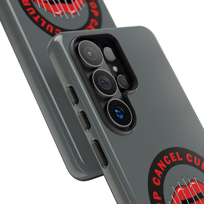 Phone Case — "Stop Cancel Culture Now" Graphic Tough Protective Case