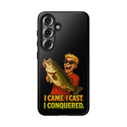 Fishing Phone Case — "I Came. I Cast. I Conquered." Graphic Bass Design