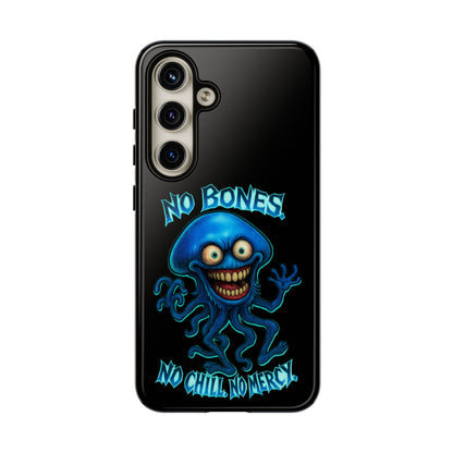Phone Case — 'No Bones, No Chill, No Mercy' Blue Jellyfish Horror Design