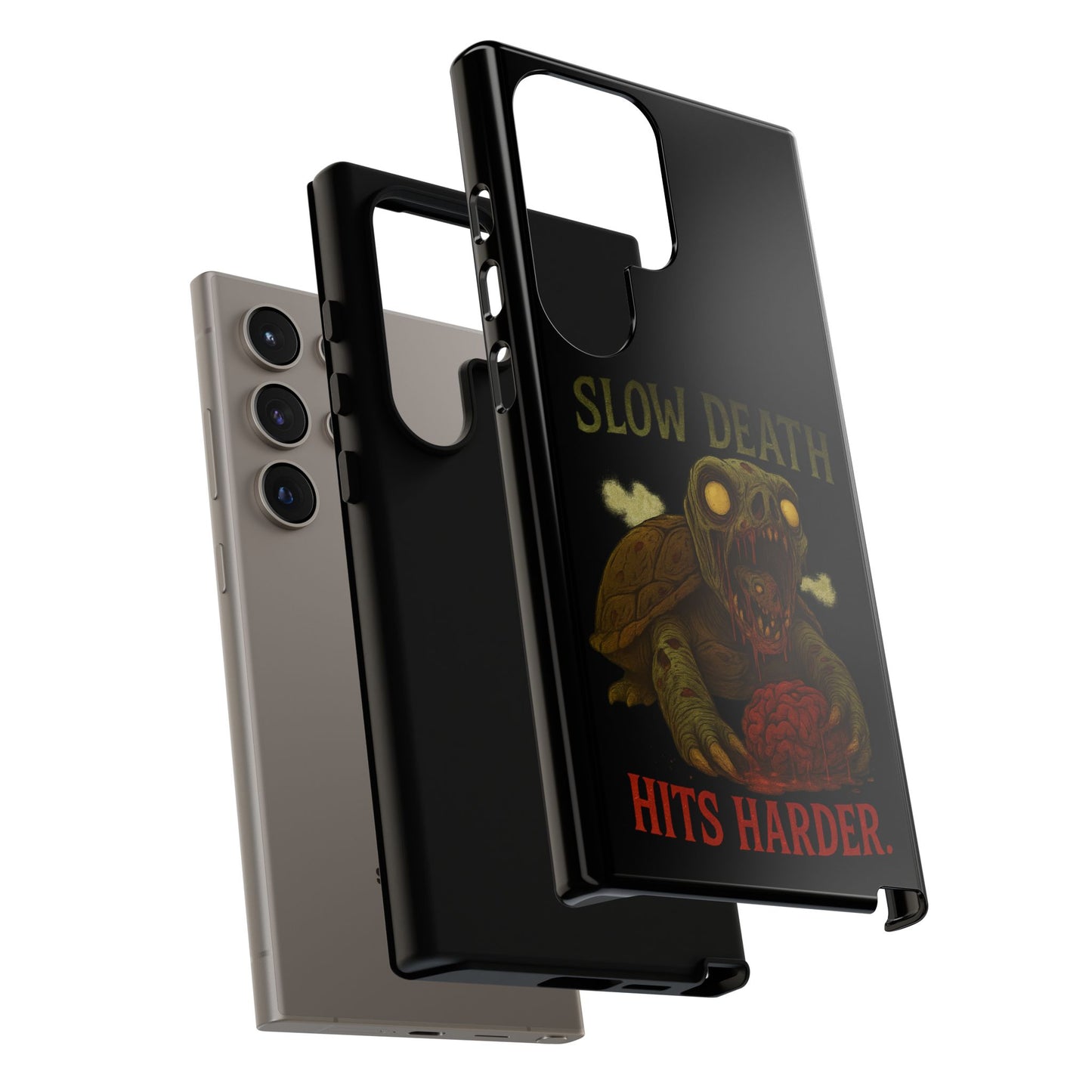 Tough Cases – "Slow Death Hits Harder" Horror Phone Case