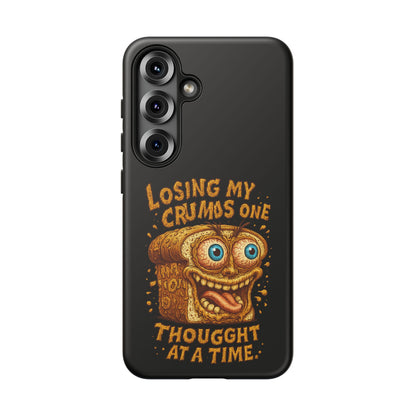 Phone Case — "Losing My Crumbs One Thought at a Time" Funny Retro Bread Illustration
