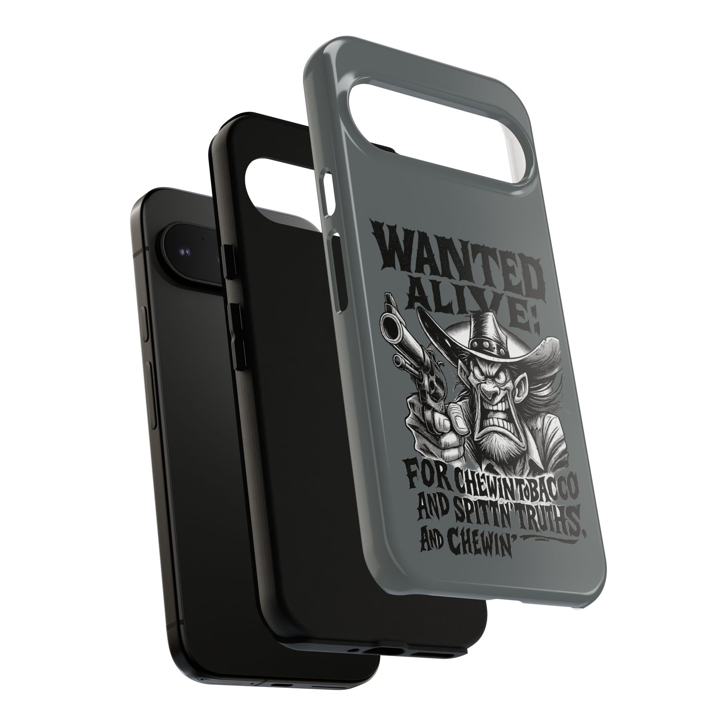Phone Case — "Wanted Alive!" Cowboy Chewin' Tobacco Graphic