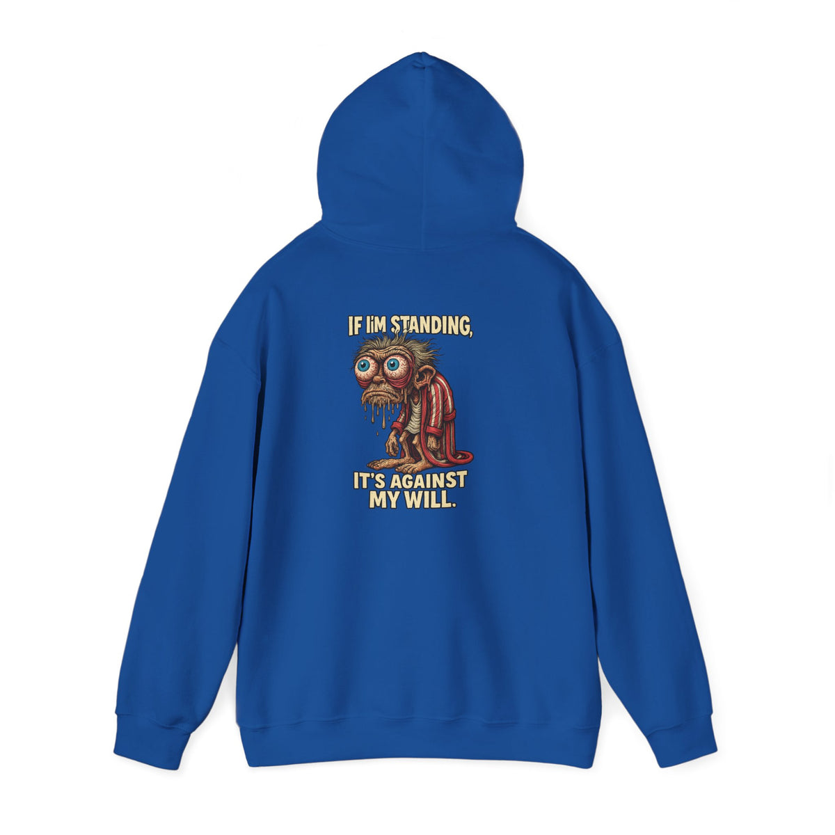 Hoodie — Quirky Dripping Monkey Design "It’s Against My Will" Graphic Hoodie