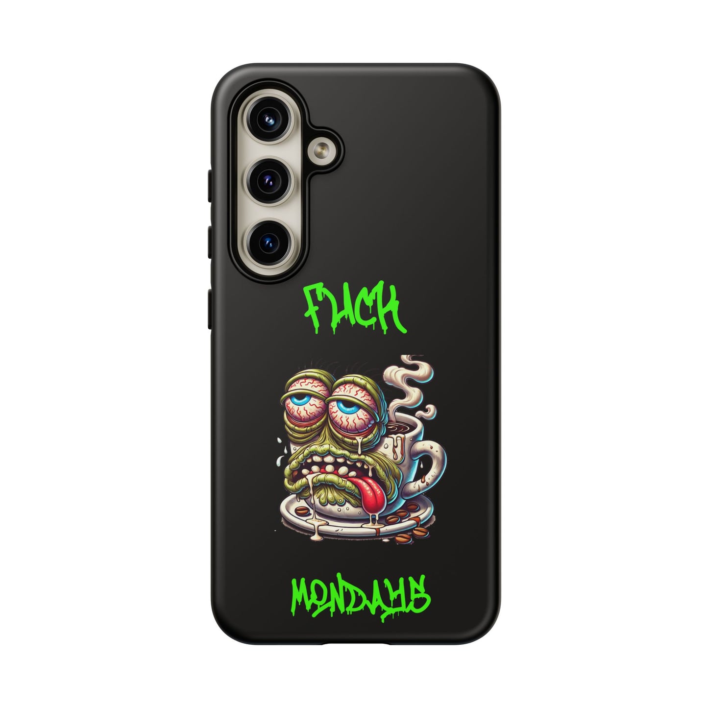 Phone Case — "F*** Monday" Grotesque Coffee Monster Shock Art