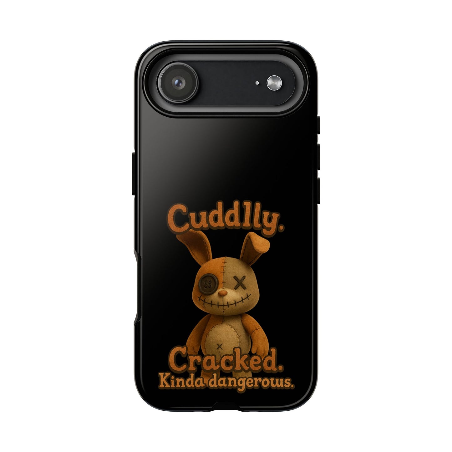 Phone Case — "Cuddly. Cracked. Kinda Dangerous." Cute Creepy Bunny Protective Case